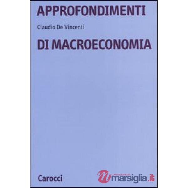 Approfondimenti di Macroeconomia