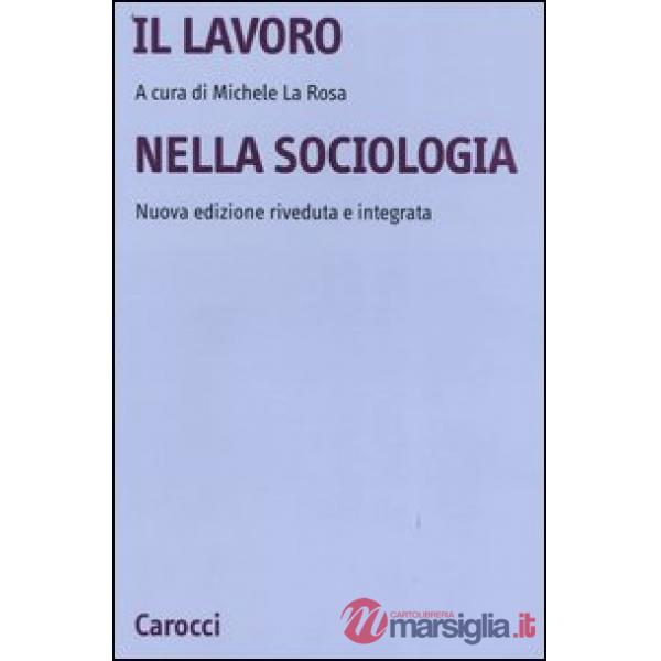 Lavoro nella sociologia (Il)
