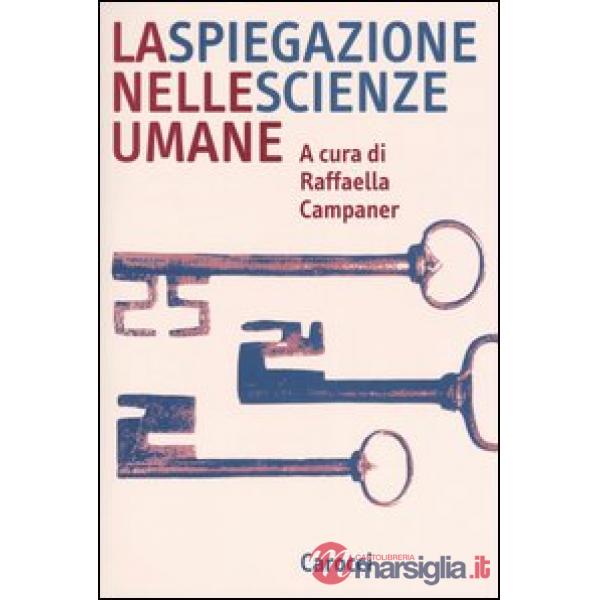Spiegazione nelle scienze umane (La)