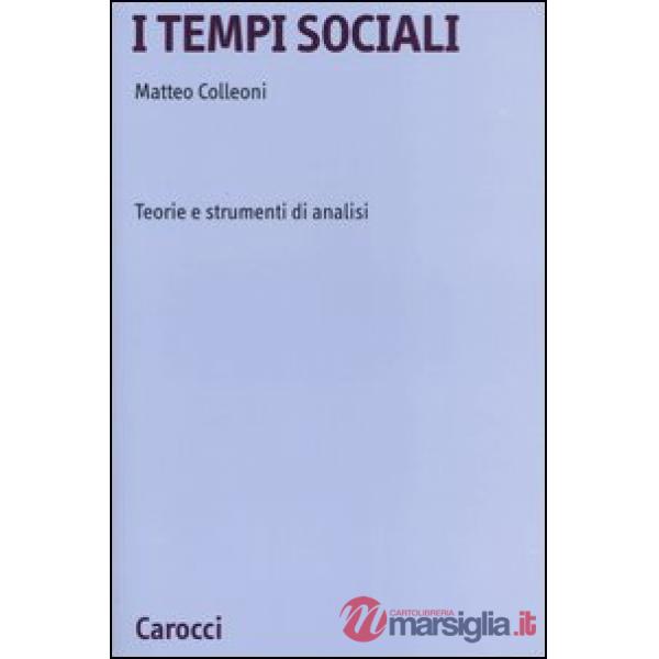 Tempi sociali. Teorie e strumenti di analisi (I)
