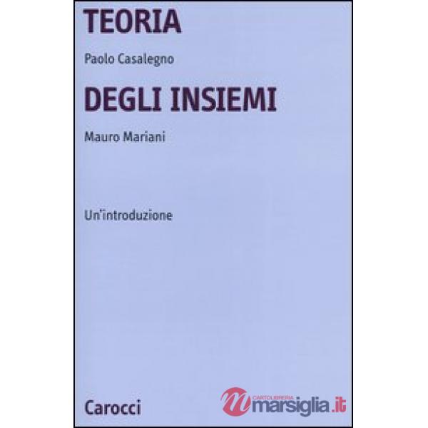 Teoria degli insiemi. Un'introduzione