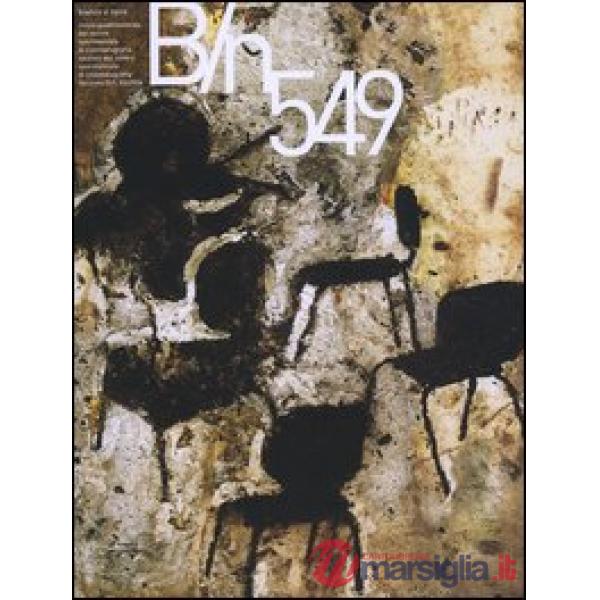 Bianco e nero (2004). Vol. 549