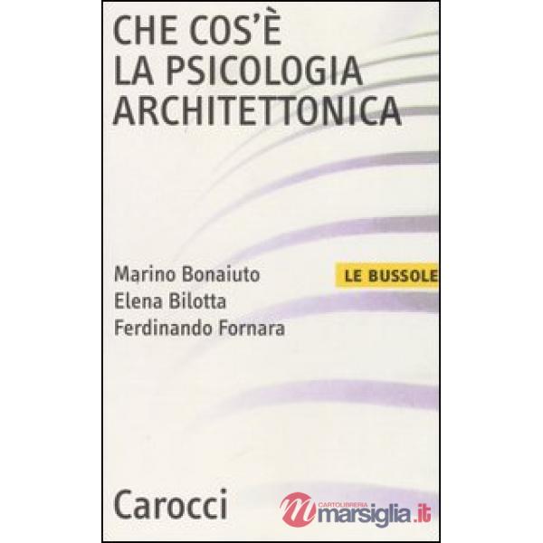 Che cos'è la psicologia architettonica