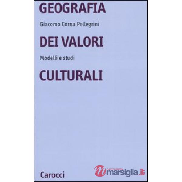 Geografia dei valori culturali. Modelli e studi