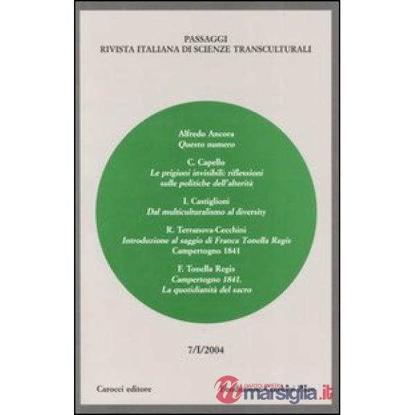 Passaggi (2004). Rivista italiana di scienze transculturali. Vol. 7