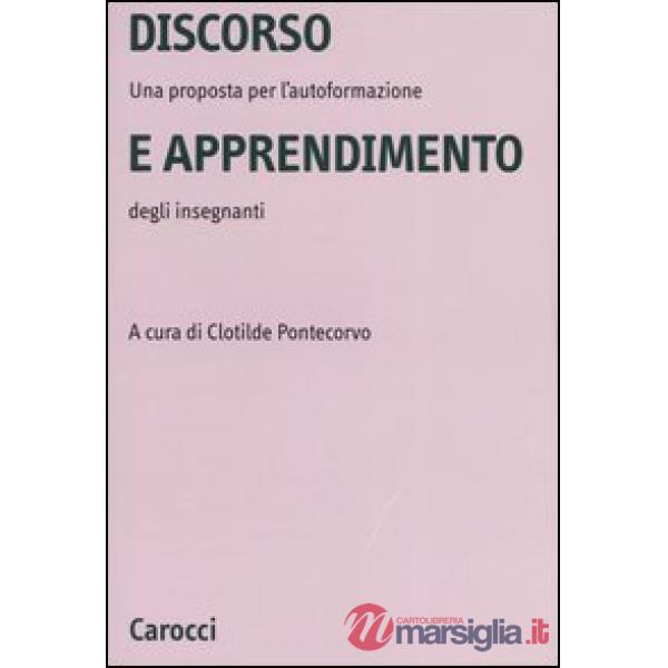 Discorso e apprendimento. Una proposta per l'autoformazione degli insegnanti