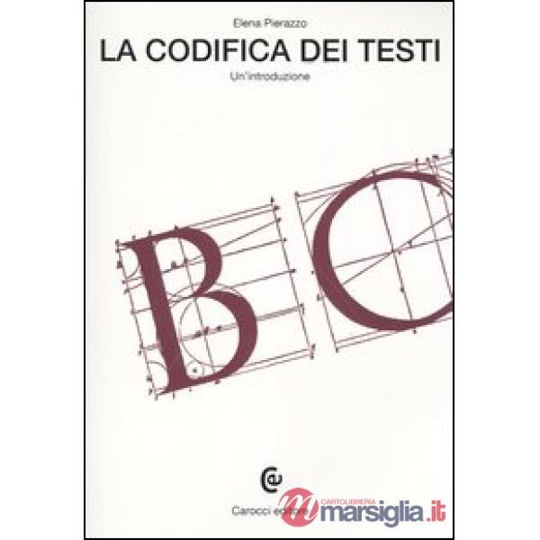 Codifica dei testi (La)
