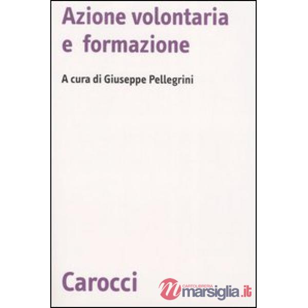 Azione volontaria e formazione