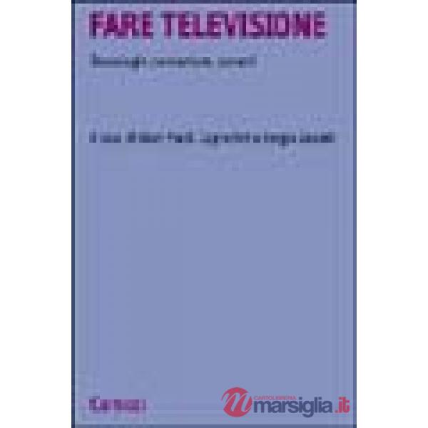 Fare televisione