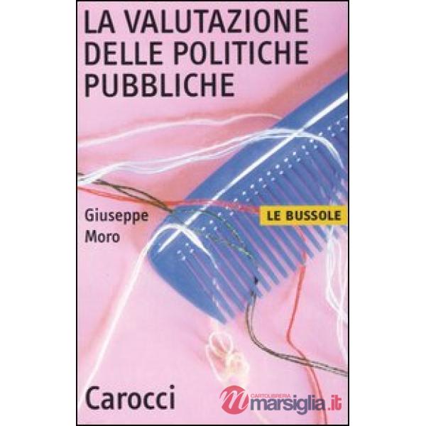 Valutazione delle politiche pubbliche (La)