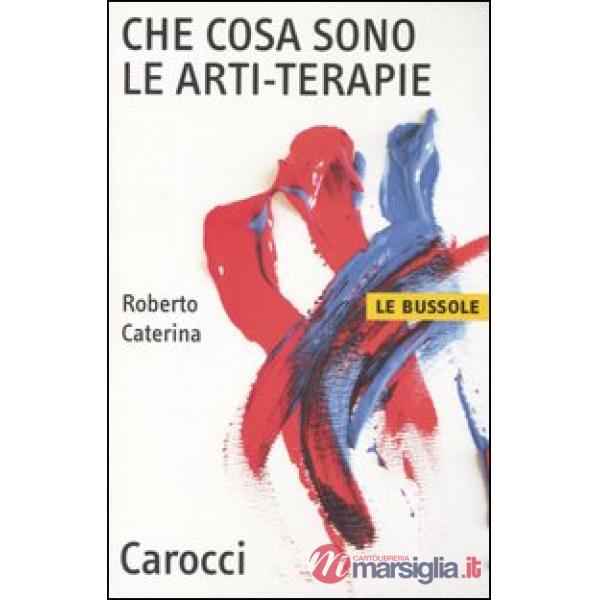 Che cosa sono le arti-terapie