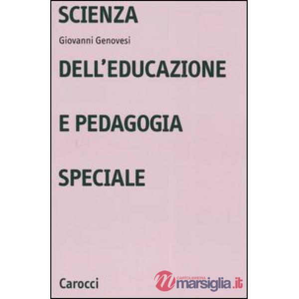 Scienza dell'educazione e pedagogia speciale