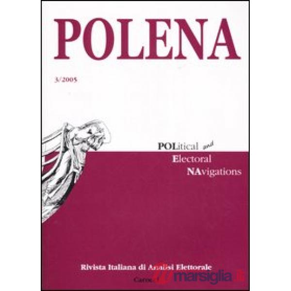 Polena. Rivista italiana di analisi elettorale (2005). Vol. 3