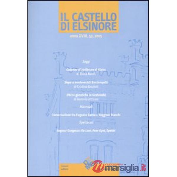 Castello di Elsinore (2005) (Il). Vol. 52