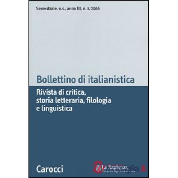 Bollettino di italianistica. Rivista di critica, storia letteraria, filologia e 