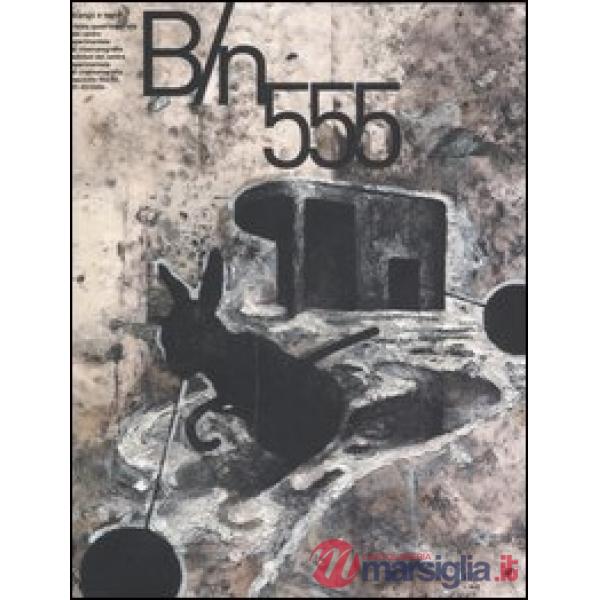 Bianco e nero (2006) vol. 554-555