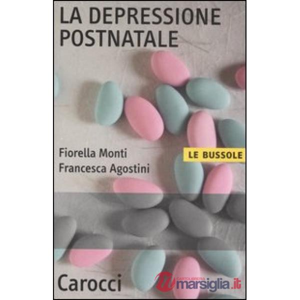 Depressione postnatale (La)