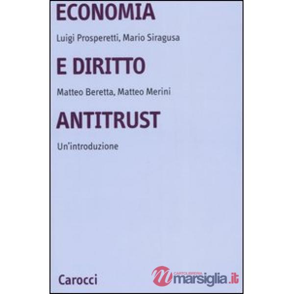 Economia e diritto antitrust. Un'introduzione