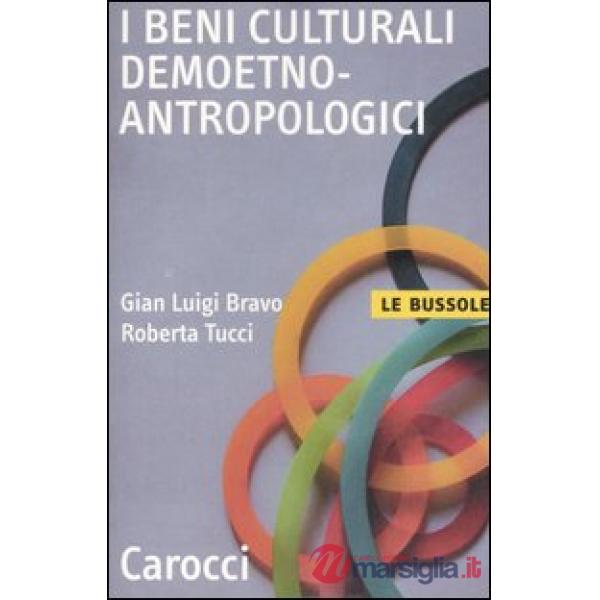 Beni culturali demoetnoantropologici (I)