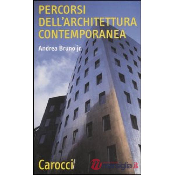 Percorsi dell'architettura contemporanea