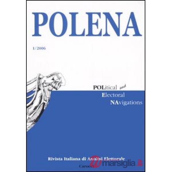 Polena. Rivista italiana di analisi elettorale (2006). Vol. 1