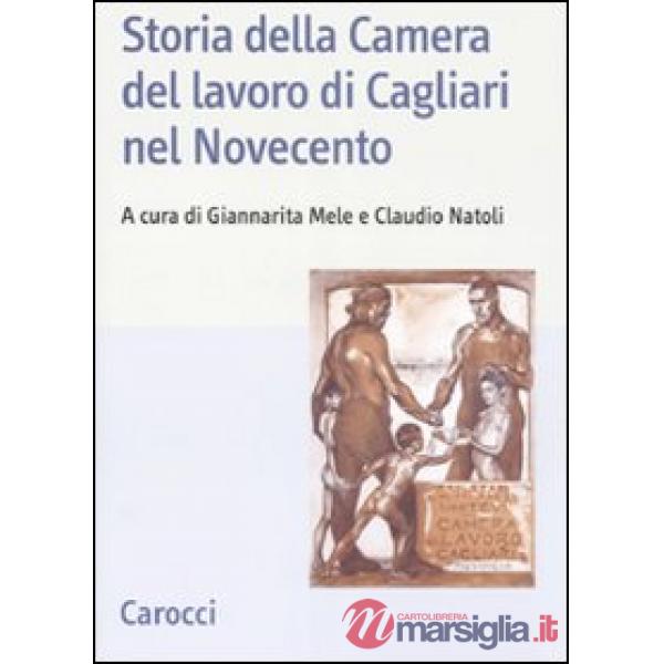 Storia della Camera del lavoro di Cagliari nel Novecento