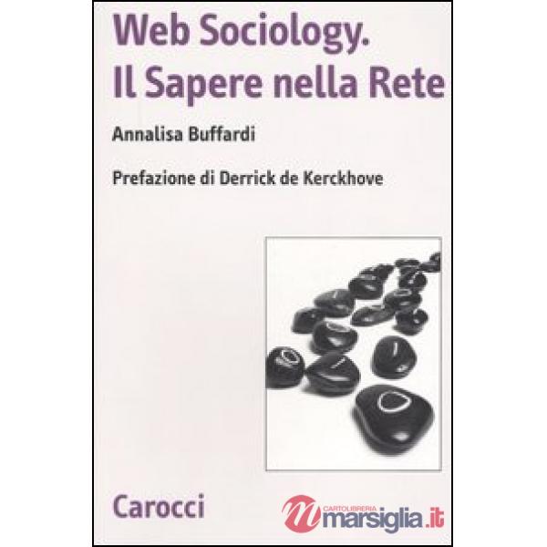 Web sociology. Il sapere nella rete