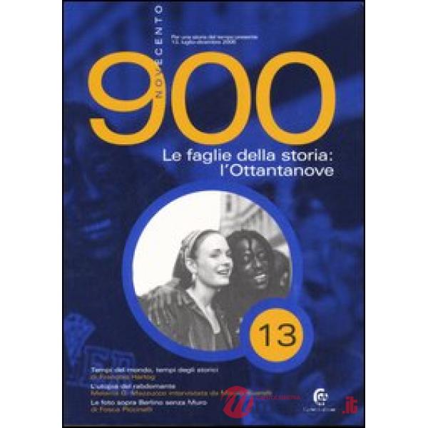 Novecento (2005). Vol. 13: Le faglie della storia: l'Ottantanove