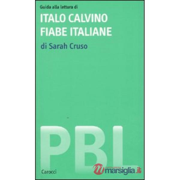 Guida alla lettura di Italo Calvino. Fiabe italiane