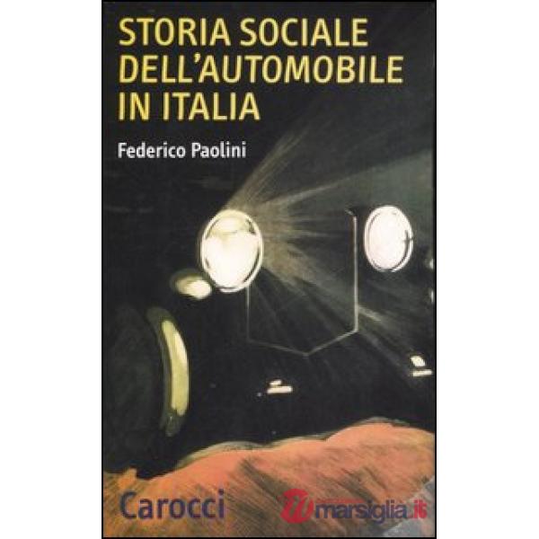 Storia sociale dell'automobile in Italia