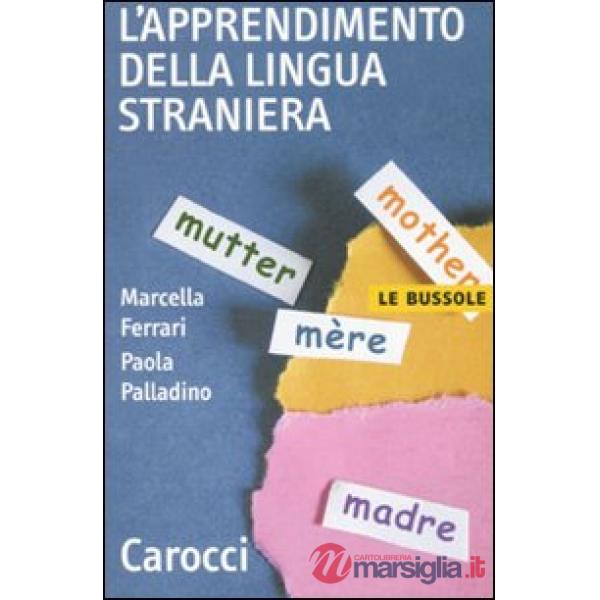 Apprendimento della lingua straniera (L')