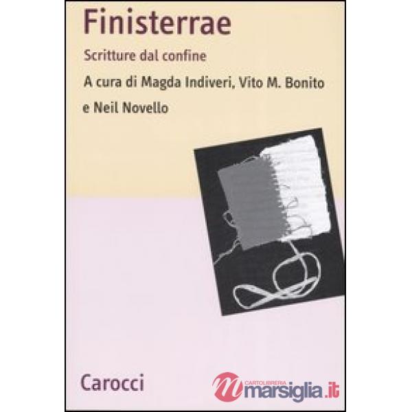 Finisterrae. Scritture dal confine