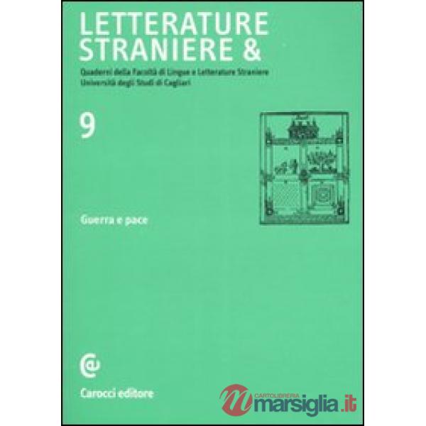 Letterature straniere &. Quaderni della Facoltà di lingue e letterature straniere dell'Università degli studi di Cagliari. Vol. 