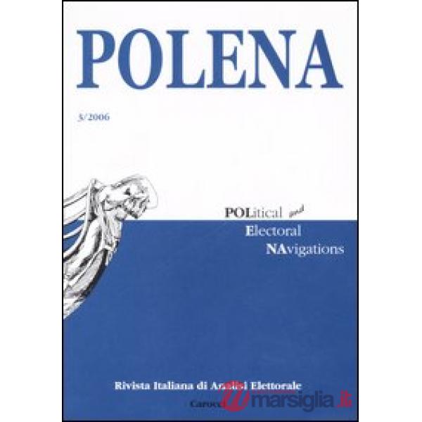 Polena. Rivista italiana di analisi elettorale (2006). Vol. 3
