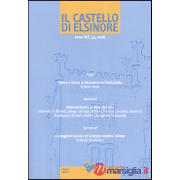 Castello di Elsinore (2006) (Il). Vol. 54
