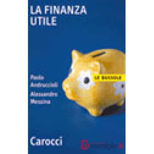 Finanza utile (La)