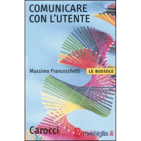 Comunicare con l'utente