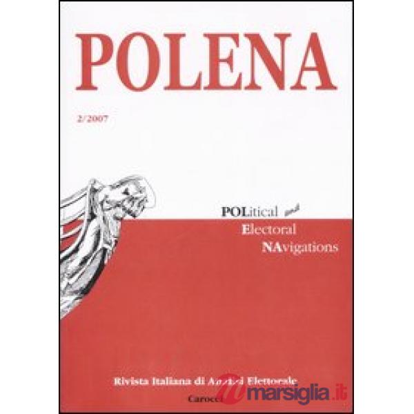 Polena. Rivista italiana di analisi elettorale (2007). Vol. 2
