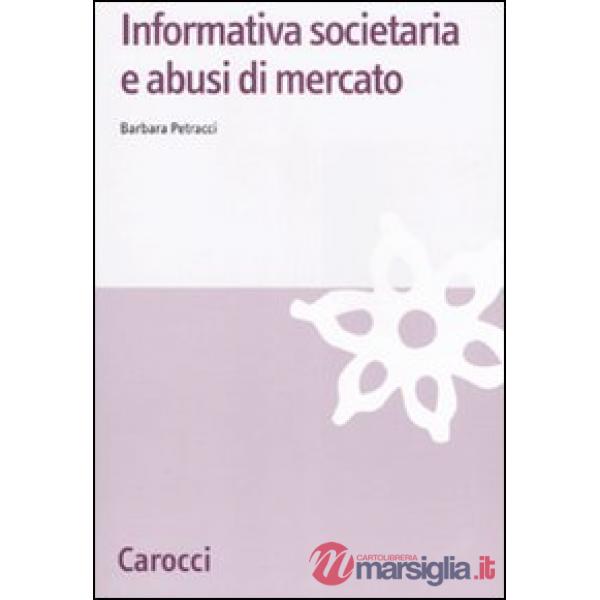 Informativa societaria e abusi di mercato