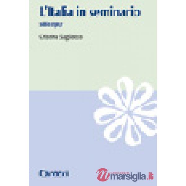 Italia in seminario 1861-1907 (L')