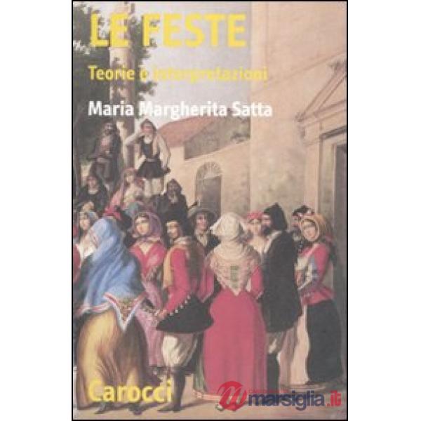 Feste. Teorie e interpretazioni (Le)