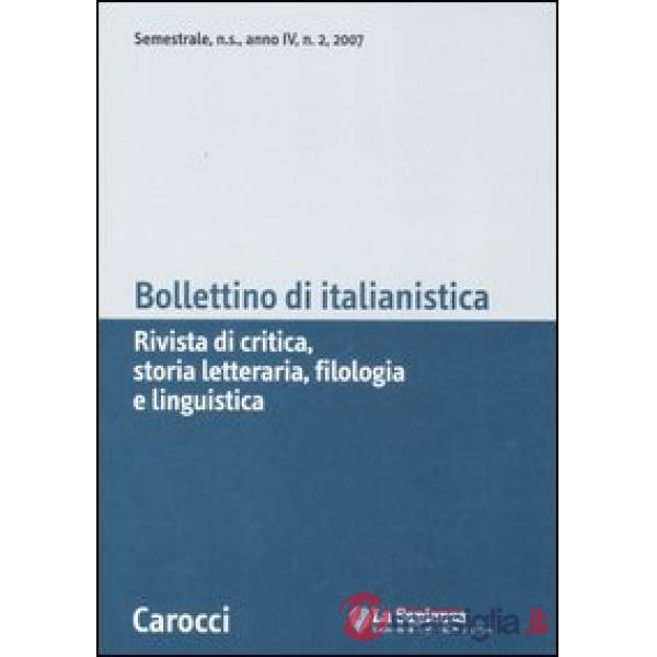 Bollettino di italianistica. Rivista di critica, storia letteraria, filologia e 