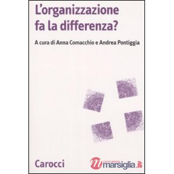 Organizzazione fa la differenza? (L')