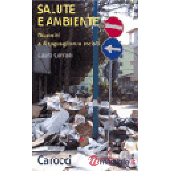 Salute e ambiente. Diversità e disuguaglianze sociali