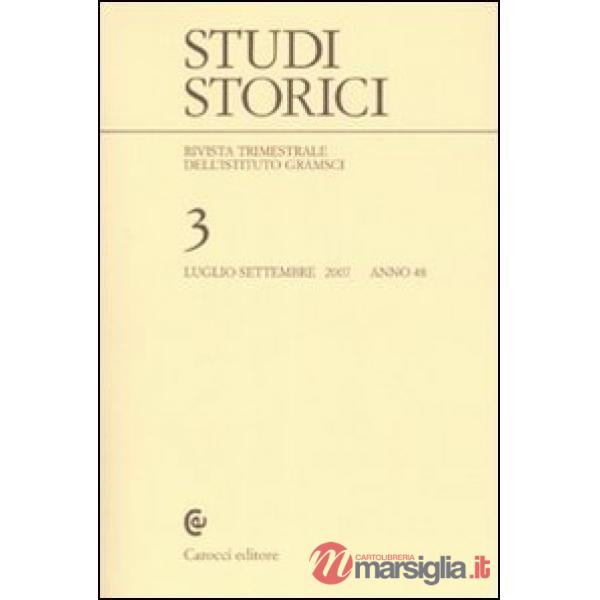 Studi storici (2007). Vol. 3