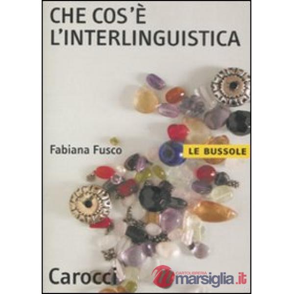 Che cos'è l'interlinguistica