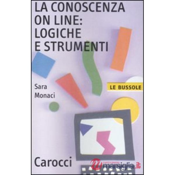 Conoscenza on line: logiche e strumenti (La)