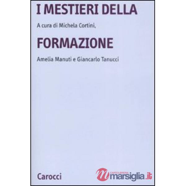 Mestieri della formazione (I)