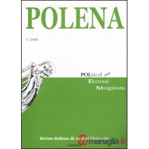 Polena. Rivista italiana di analisi elettorale (2008). Vol. 1