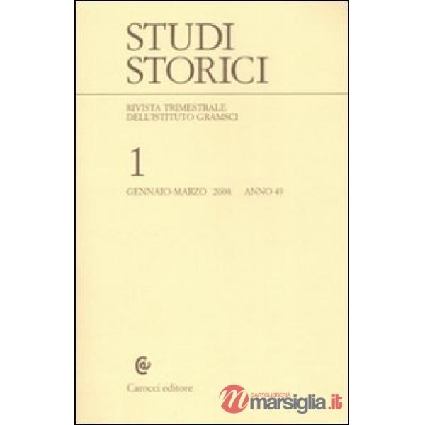 Studi storici (2008). Vol. 1